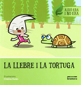 LA LLEBRE I LA TORTUGA