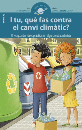 I TU, QU FAS CONTRA EL CANVI CLIMTIC?