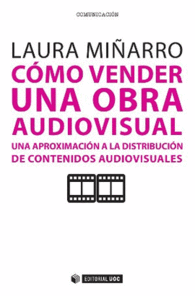 C�MO VENDER UNA OBRA AUDIOVISUAL