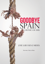 GOODBYE SPAIN