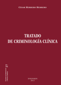 TRATADO DE CRIMINOLOGA CLNICA