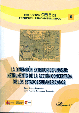LA DIMENSI�N EXTERIOR DE UNASUR