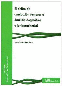 EL DELITO DE CONDUCCI�N TEMERARIA