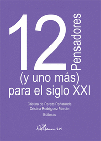 12 PENSADORES (Y UNO M�S) PARA EL SIGLO XXI