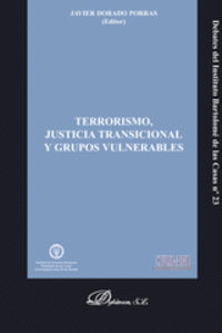 TERRORISMO, JUSTICIA TRANSICIONAL Y GRUPOS VULNERABLES
