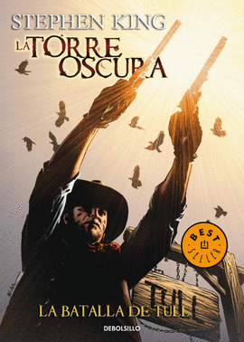 LA BATALLA DE TULL LA TORRE OSCURA