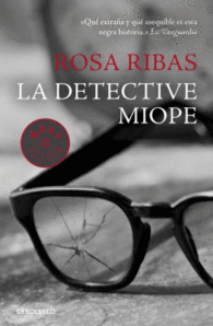 EL DETECTIVE MIOPE