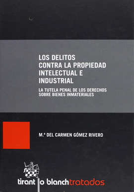 LOS DELITOS CONTRA LA PROPIEDAD INTELECTUAL E INDUSTRIAL