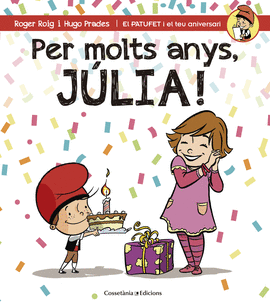 PER MOLTS ANYS, JLIA!