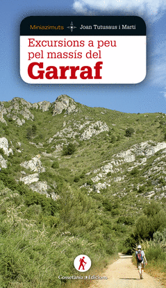 EXCURSIONS A PEU PEL MASS�S DEL GARRAF