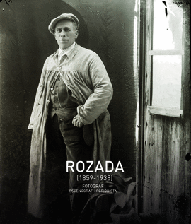 ROZADA (1859-1938)