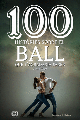 100 HIST�RIES SOBRE EL BALL