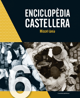 ENCICLOPEDIA CASTELLERA MISCELLANIA CATALAN