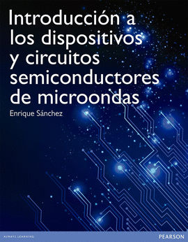 INTRODUCCI�N A DISPOSITIVOS Y CIRCUITOS DE MICROONDAS