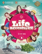 LIFE ADVENTURES. PUPIL'S BOOK. LEVEL 5