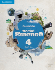 CAMBRIDGE SOCIAL SCIENCE. PUPIL'S BOOK. LEVEL 4