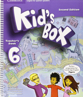 KID'S BOX FOR SPANISH SPEAKERS  LEVEL 6 TEACHER'S BOOK 2ND EDITION