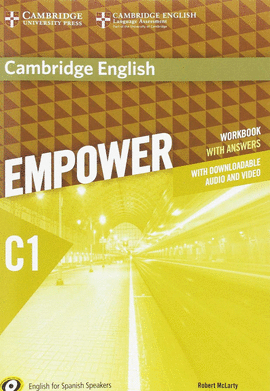 CAMBRIDGE ENGLISH EMPOWER FOR SPANISH SPEAKERS C1 WORKBOOK WITH ANSWERS WITH DOWNLOADABLE AUDIO
