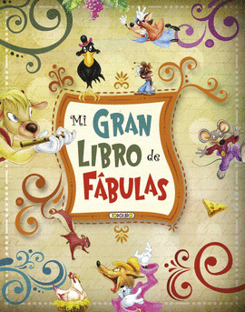 MI GRAN LIBRO DE F�BULAS