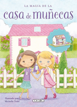 LA MAGIA DE LA CASA DE MU�ECAS