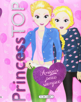 PINCESS TOP AMIGAS