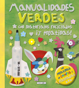 MANUALIDADES VERDES CON MATERIALES RECICLADOS Y PEGATINAS