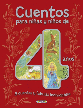 CUENTOS PARA NI�OS Y NI�AS DE 4 A�OS