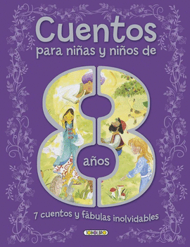 CUENTOS PARA NI�OS Y NI�AS DE 8 A�OS