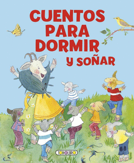 CUENTOS PARA DORMIR Y SO�AR