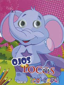 OJOS LOCOS, EL ELEFANTE