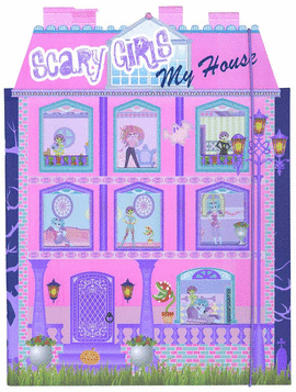 SCARY GIRLS, EN CASA