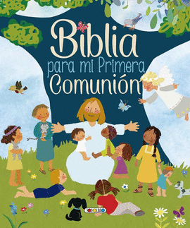 BIBLIA PARA MI PRIMERA COMUNI�N