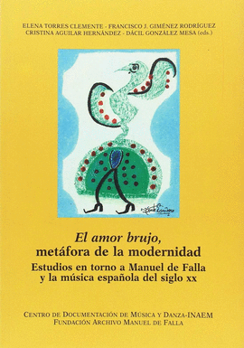 AMOR BRUJO METAFORA DE LA MODERNIDAD
