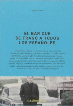 EL BAR QUE SE TRAGO A TODOS LOS ESPAOLES