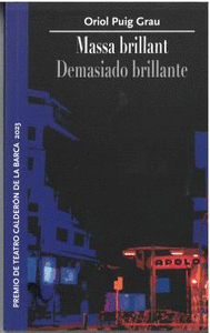 MASSA BRILLANT. DEMASIADO BRILLANTE