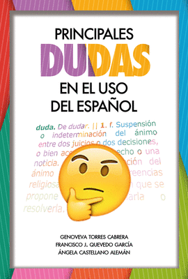 PRINCIPALES DUDAS EN EL USO DEL ESPA�OL