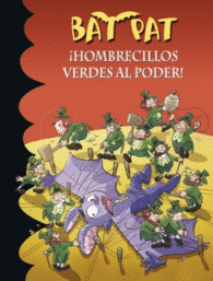 HOMBRECILLOS VERDES AL PODER
