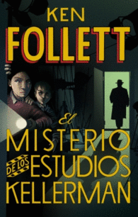 EL MISTERIO DE LOS ESTUDIOS KELLERM