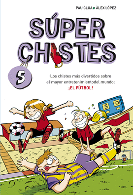 SPER CHISTES DE FTBOL (SPER CHISTES 5)