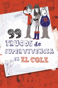99 TRUCOS DE SUPERVIVENCIA EN EL CO