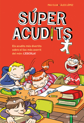 S�PER ACUDITS: ELS ACUDITS M�S DIVERTITS