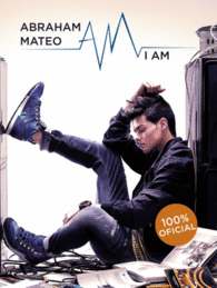 ABRAHAM MATEO I AM ABRAHAM MATEO LIBRO 100% OFICIAL