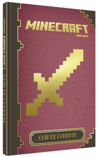 MINECRAFT 4. GUIA DE COMBATE