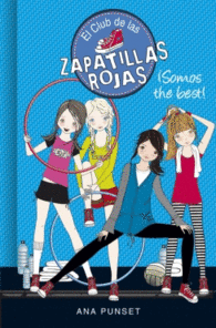 �SOMOS THE BEST! (EL CLUB DE LAS ZAPATILLAS ROJAS 4)
