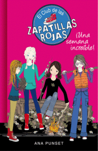 UNA SEMANA INCRE�BLE (EL CLUB DE LAS ZAPATILLAS ROJAS 5)