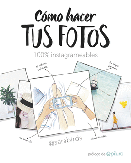 C�MO HACER TUS FOTOS 100% INSTAGRAMEABLES