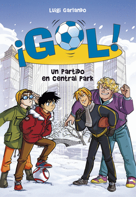 UN PARTIDO EN CENTRAL PARK (SERIE �GOL! 43)