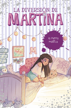 LA PUERTA M�GICA (LA DIVERSI�N DE MARTINA 3)
