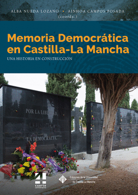 MEMORIA DEMOCRTICA EN CASTILLA-LA MANCHA