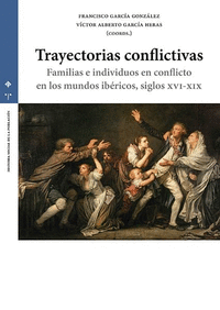 TRAYECTORIAS CONFLICTIVAS